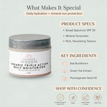 Load image into Gallery viewer, Organic Triple Action Daily Face Cream SPF 30