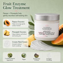 Load image into Gallery viewer, Organic Papaya Pineapple Enzyme Face Mask – Gentle Exfoliating Treatment
